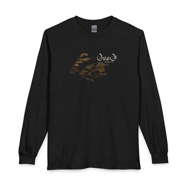 100% Cotton Unisex Long Sleeve Arabic Calligraphy Graphic Tee - "كُنْ فَيَكُونُ" (Be, and it Is)